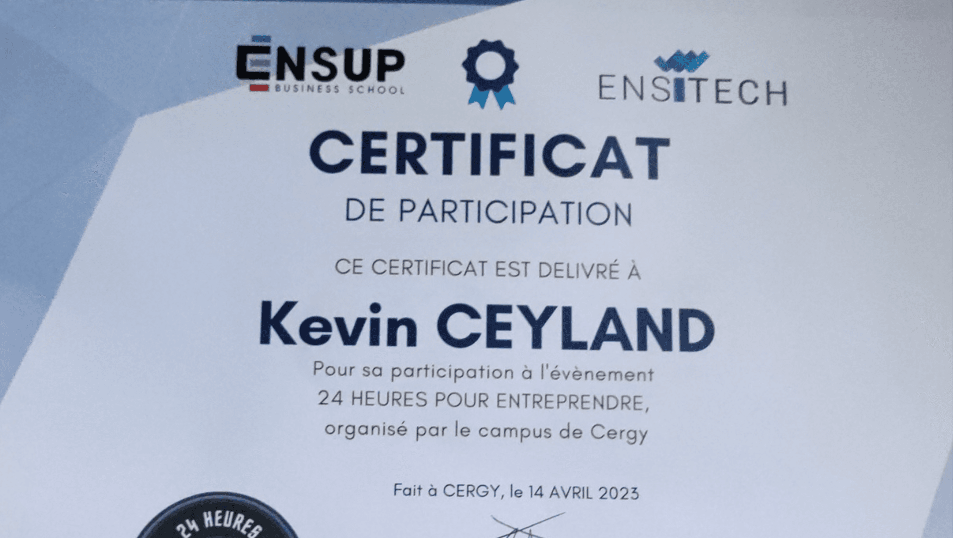 Certificat de participation de Kevin Ceyland à l’événement 24 heures pour entreprendre